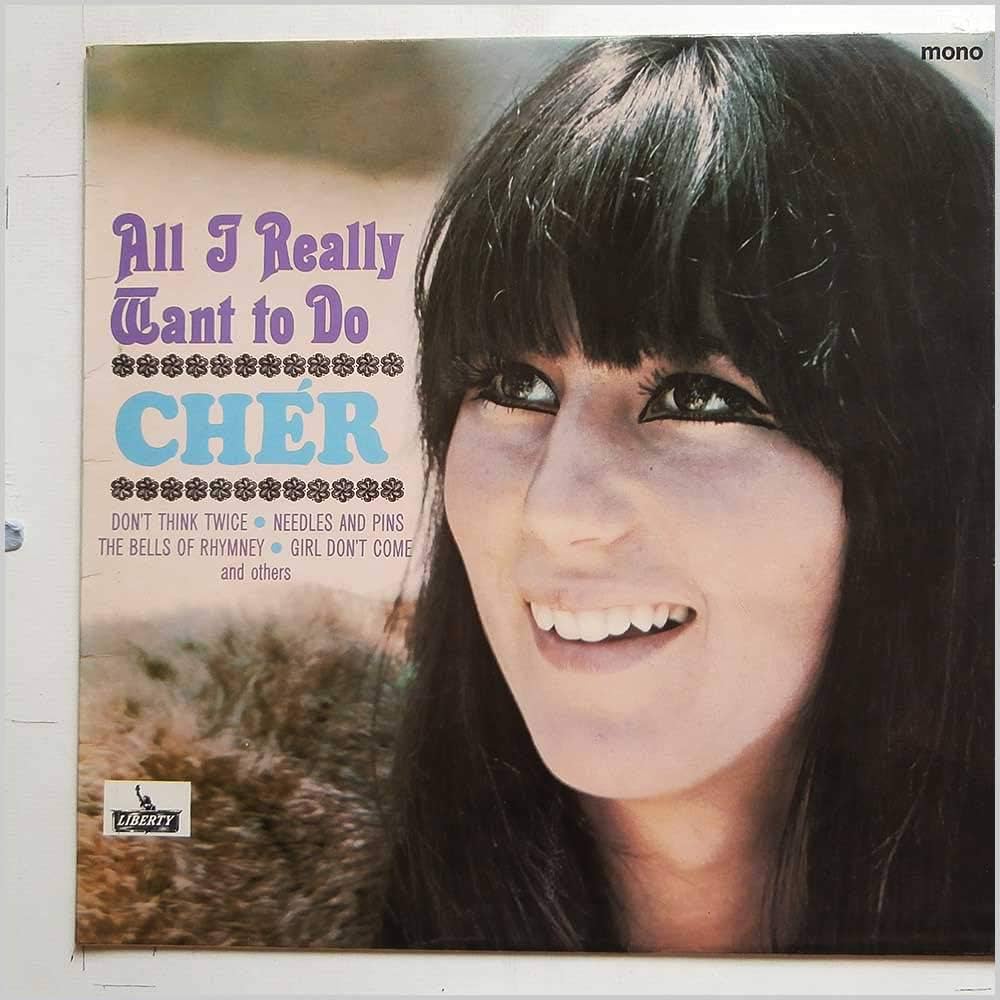 CHER-ALL I REALLY WANT TO DO
